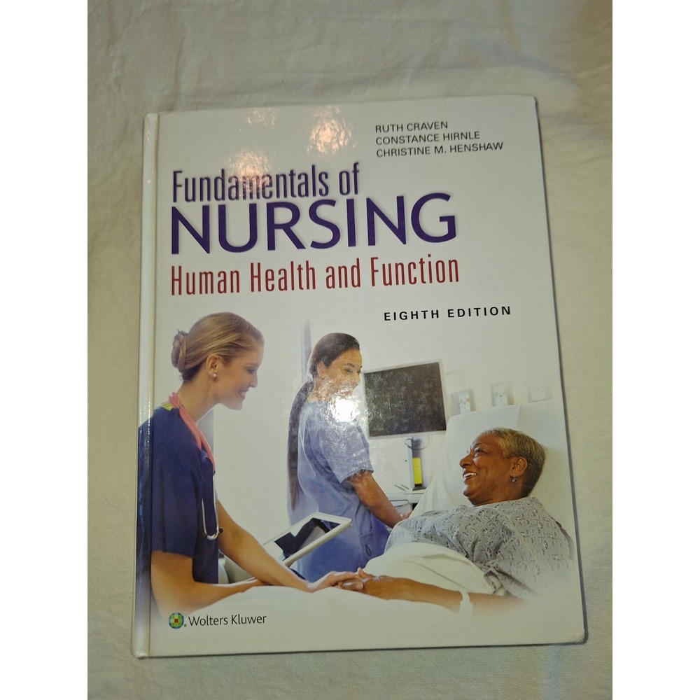 Fundamentals of Nursing:‎ Human Health and Function
